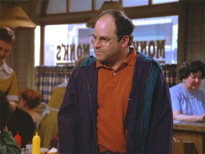 George in Seinfeld, doing the opposite